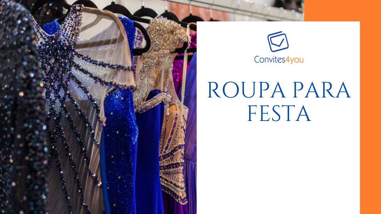 Roupas para Festa 2026 2027